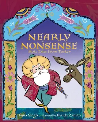 Takmer nezmysel: Hoja Tales from Turkey - Nearly Nonsense: Hoja Tales from Turkey