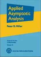 Aplikovaná asymptotická analýza - Applied Asymptotic Analysis