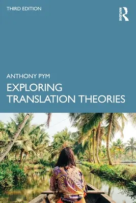 Skúmanie teórií prekladu - Exploring Translation Theories
