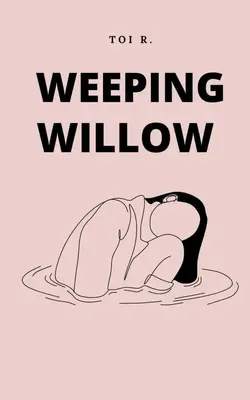 Plačúca vŕba - Weeping Willow