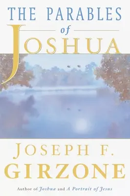 Podobenstvá o Jozuovi - The Parables of Joshua