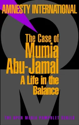 Prípad Mumia Abu-Jamal: Život na vlásku - The Case of Mumia Abu-Jamal: A Life in the Balance