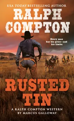 Ralph Compton Hrdzavý plech - Ralph Compton Rusted Tin