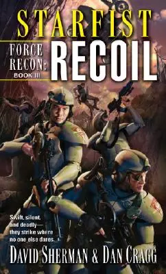 Hviezdna päsť: Force Recon: Recoil - Starfist: Force Recon: Recoil