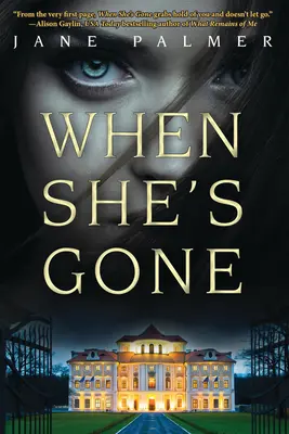 Keď je preč - triler - When She's Gone - A Thriller