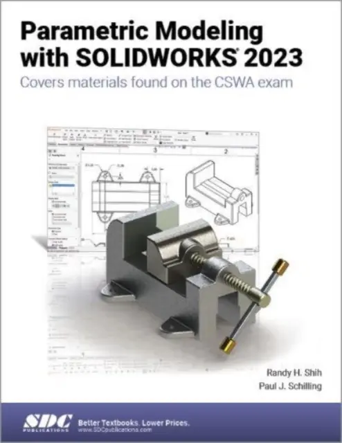 Parametrické modelovanie so SOLIDWORKS 2023 - Parametric Modeling with SOLIDWORKS 2023