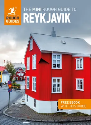 Mini sprievodca Reykjavík (cestovný sprievodca s elektronickou knihou zdarma) - The Mini Rough Guide to Reykjavk (Travel Guide with Free Ebook)