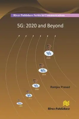 5g: 2020 a ďalej - 5g: 2020 and Beyond