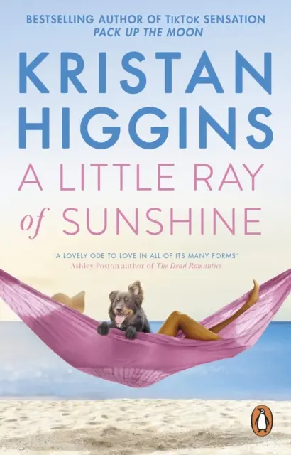Malý slnečný lúč - krásny a romantický román, ktorý vás zaručene rozosmeje aj rozplače, od autora bestselleru TikTok senzácia Zbaľ sa - Little Ray of Sunshine - A beautiful and romantic novel guaranteed to make you laugh and cry, from the bestselling author of TikTok sensation Pack up