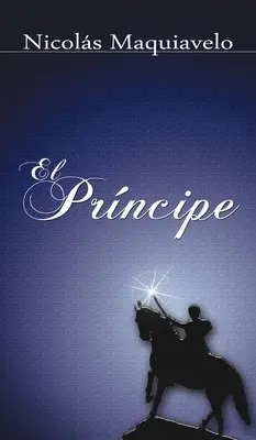 El Principe / Princ - El Principe / The Prince