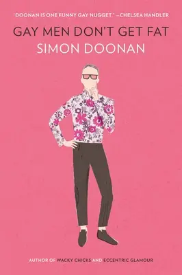 Homosexuáli netlstnú - Gay Men Don't Get Fat
