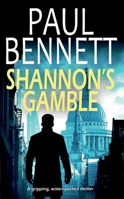 SHANNONOVA HRA napínavý, akciou nabitý triler - SHANNON'S GAMBLE a gripping, action-packed thriller