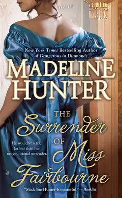 Poddanie sa slečny Fairbournovej - The Surrender of Miss Fairbourne