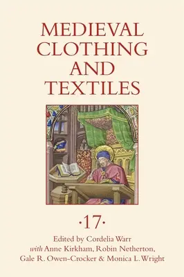 Stredoveké odevy a textílie 17 - Medieval Clothing and Textiles 17