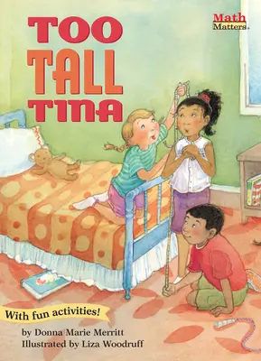 Príliš vysoká Tina - Too-Tall Tina