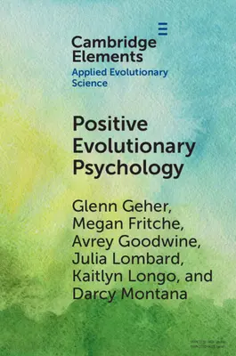 Úvod do pozitívnej evolučnej psychológie - An Introduction to Positive Evolutionary Psychology