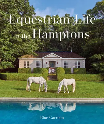 Jazdecký život v Hamptone - Equestrian Life in the Hamptons