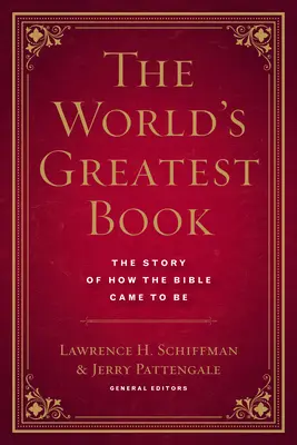 Najväčšia kniha na svete: Príbeh o tom, ako vznikla Biblia - The World's Greatest Book: The Story of How the Bible Came to Be