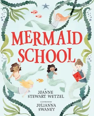 Škola morských panien - Mermaid School