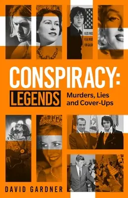 Sprisahanie: Legendy: Vraždy, lži a utajovanie - Conspiracy: Legends: Murders, Lies and Cover-Ups