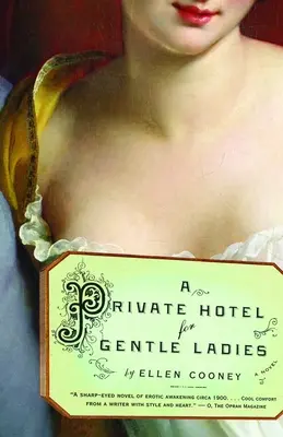 Súkromný hotel pre nežné dámy - A Private Hotel for Gentle Ladies