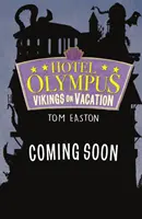 Hotel bohov: Vikingovia na dovolenke - kniha 2 - Hotel of the Gods: Vikings on Vacation - Book 2