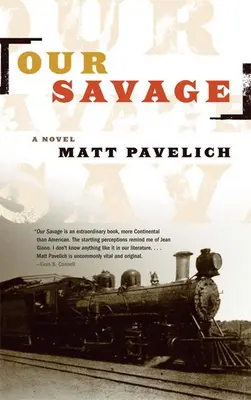 Náš divoch - Our Savage