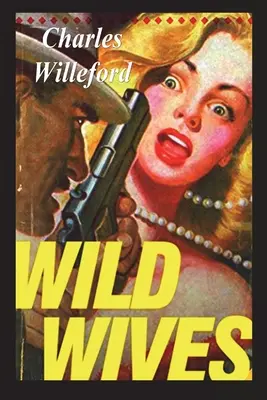 Divoké manželky - Wild Wives