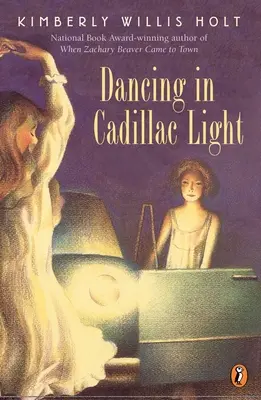 Tanec vo svetle Cadillacu - Dancing in Cadillac Light