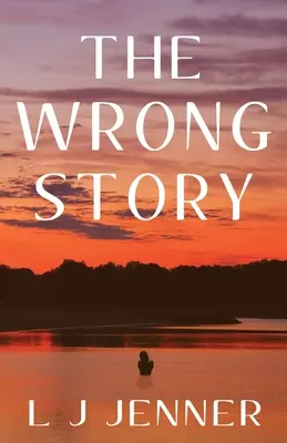 Zlý príbeh - The Wrong Story