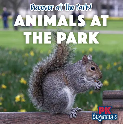 Zvieratá v parku - Animals at the Park