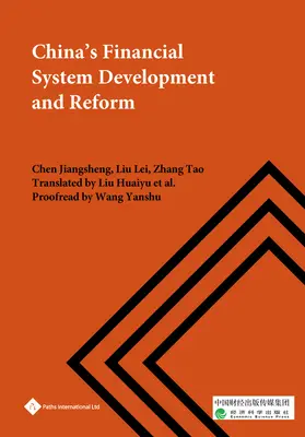 Vývoj a reforma čínskeho finančného systému - China's Financial System Development and Reform