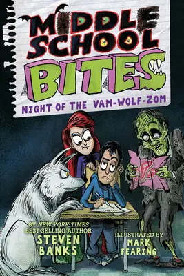 Stredoškolské sústa 4: Noc Vam-Wolf-Zom - Middle School Bites 4: Night of the Vam-Wolf-Zom