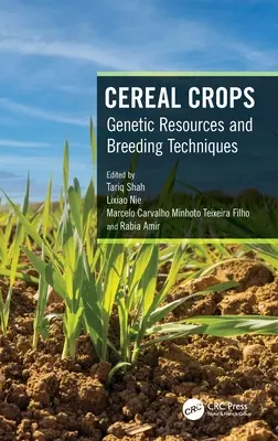 Obilniny: Genetické zdroje a šľachtiteľské techniky - Cereal Crops: Genetic Resources and Breeding Techniques