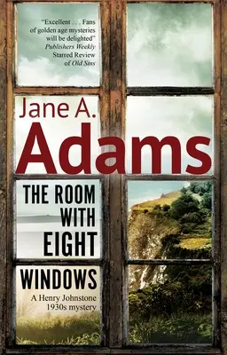 Izba s ôsmimi oknami - The Room with Eight Windows