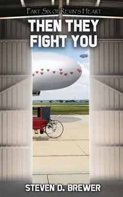 Potom s tebou bojujú - Then They Fight You