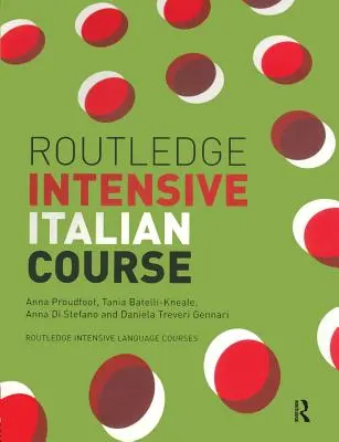 Routledge Intenzívny kurz taliančiny - Routledge Intensive Italian Course