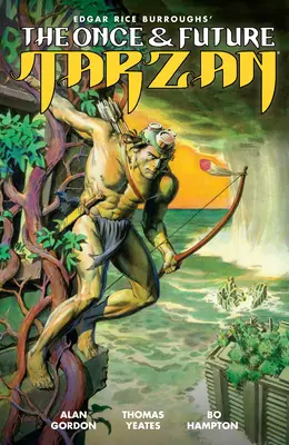 Kedysi a v budúcnosti Tarzan - The Once and Future Tarzan
