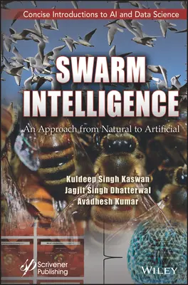 Inteligencia roja: Prístup od prirodzeného k umelému - Swarm Intelligence: An Approach from Natural to Artificial
