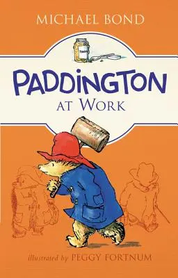 Paddington v práci - Paddington at Work