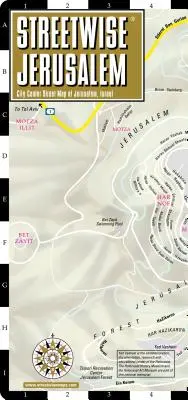 Streetwise Jerusalem Map - Laminovaná mapa centra mesta Jeruzalem, Izrael - Streetwise Jerusalem Map - Laminated City Center Street Map of Jerusalem, Israel