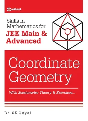 Zručnosti v matematike - Súradnicová geometria pre JEE Main a Advanced - Skills in Mathematics - Coordinate Geometry for JEE Main and Advanced