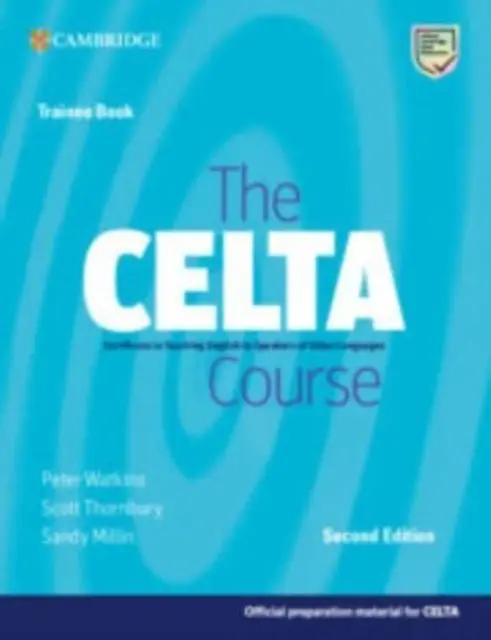 Kniha pre praktikantov kurzu Celta - The Celta Course Trainee Book