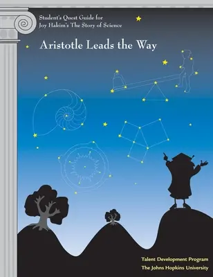Sprievodca úlohami pre študentov: Aristoteles Leads the Way (Aristoteles vedie cestu): Aristoteles vedie cestu - Student's Quest Guide: Aristotle Leads the Way: Aristotle Leads the Way