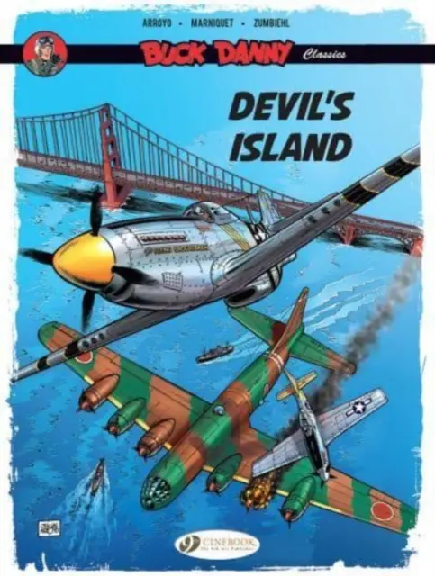Buck Danny Classics Vol. 4: Diablov ostrov - Buck Danny Classics Vol. 4: Devil's Island