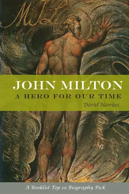John Milton: Hrdina našej doby - John Milton: A Hero of Our Time