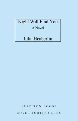 Noc si ťa nájde - Night Will Find You