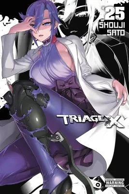 Triage X, zv. 25: zväzok 25 - Triage X, Vol. 25: Volume 25