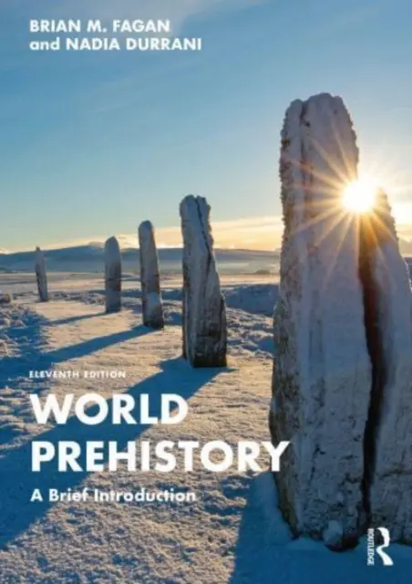 Svetová prehistória: Stručný úvod - World Prehistory: A Brief Introduction