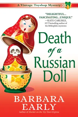 Smrť ruskej bábiky: Záhada vintage hračkárstva - Death of a Russian Doll: A Vintage Toy Shop Mystery